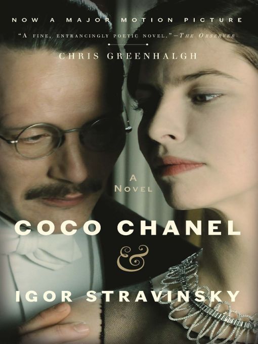 Title details for Coco Chanel & Igor Stravinsky by Chris Greenhalgh - Available